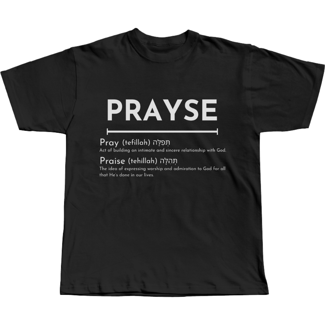 Prayse T-Shirt