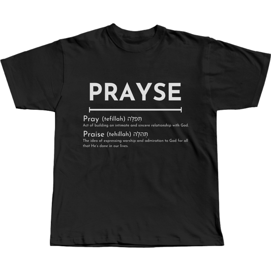 Prayse T-Shirt