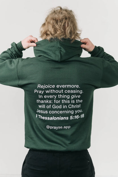 Rejoice Pray Praise Forest Green Hoodie